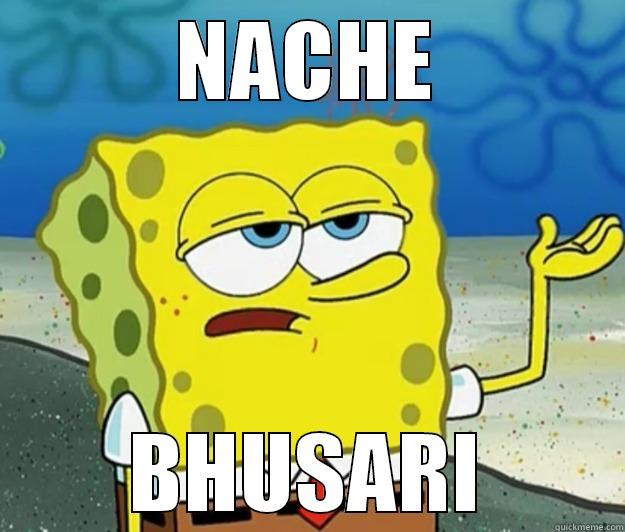 NACHE BHUSARI Tough Spongebob