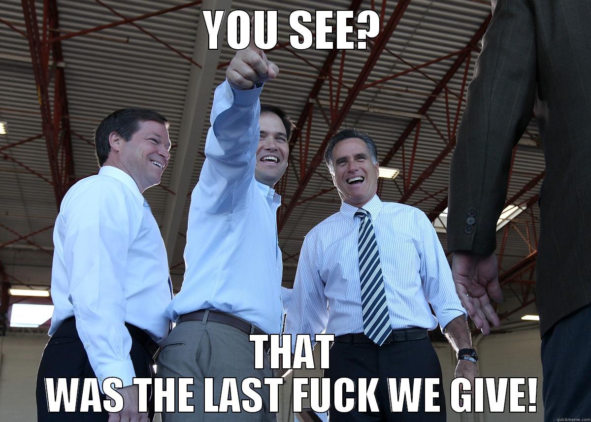 YOU SEE? THAT WAS THE LAST FUCK WE GIVE! Misc
