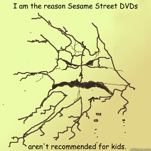 I am the reason Sesame Street DVDs aren't recommended for kids. - I am the reason Sesame Street DVDs aren't recommended for kids.  Crack Master