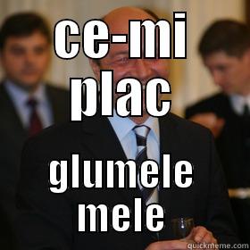 CE-MI PLAC GLUMELE MELE Misc