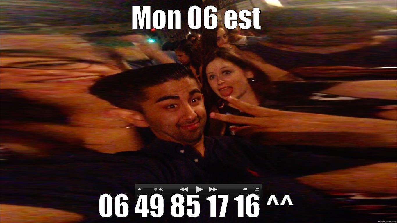 MON 06 EST 06 49 85 17 16 ^^ Misc