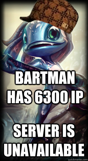 Bartman has 6300 IP server is unavailable   