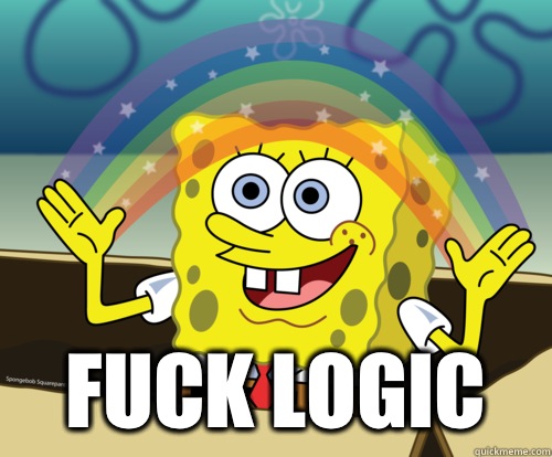 Fuck logic  Spongebob rainbow
