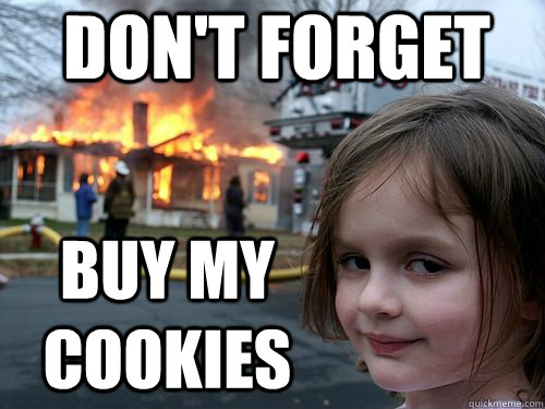 don't forget buy my cookies - don't forget buy my cookies  Misc