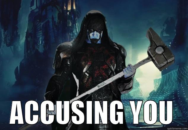 Ronan the Accuser -  ACCUSING YOU Misc