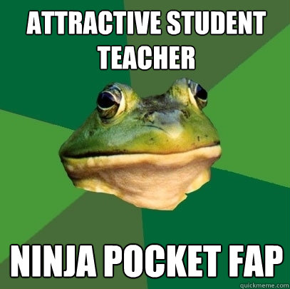 Attractive student teacher ninja pocket fap  Foul Bachelor Frog