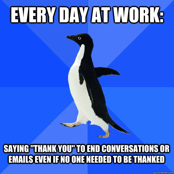 every day at work: saying 