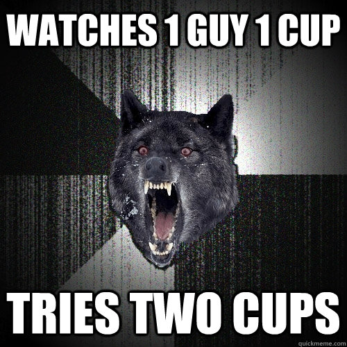 Watches 1 guy 1 cup tries two cups  Insanity Wolf