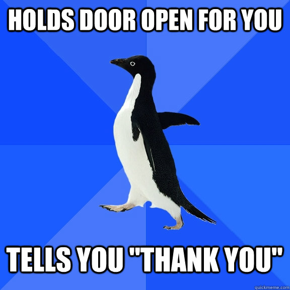 holds door open for you tells you 