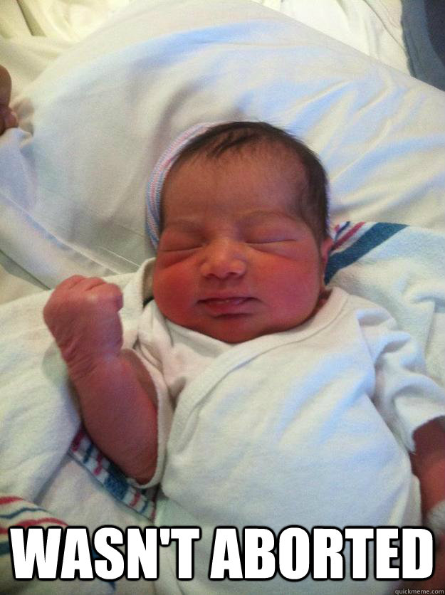  Wasn't aborted -  Wasn't aborted  Success Baby