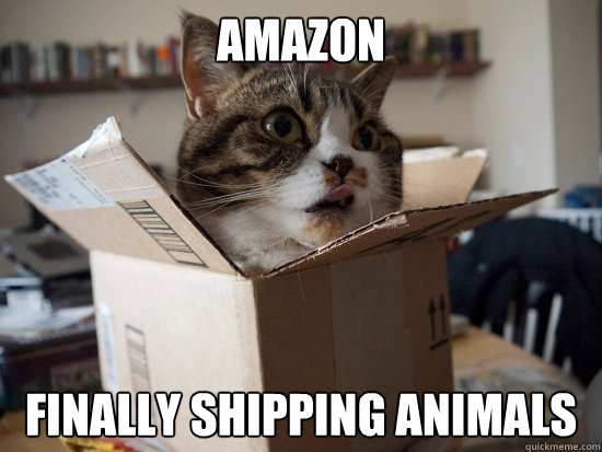 Amazon Finally shipping animals - Amazon Finally shipping animals  Amazon