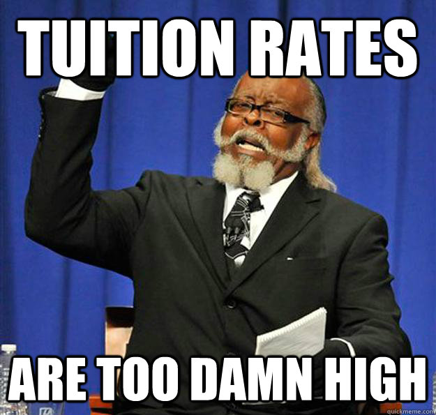 Tuition Rates Are too damn high  Jimmy McMillan