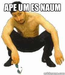 APE UM ES NAUM   Rabiz Razmik