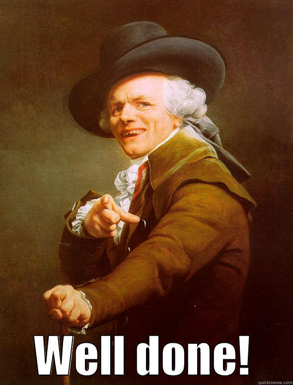  WELL DONE! Joseph Ducreux