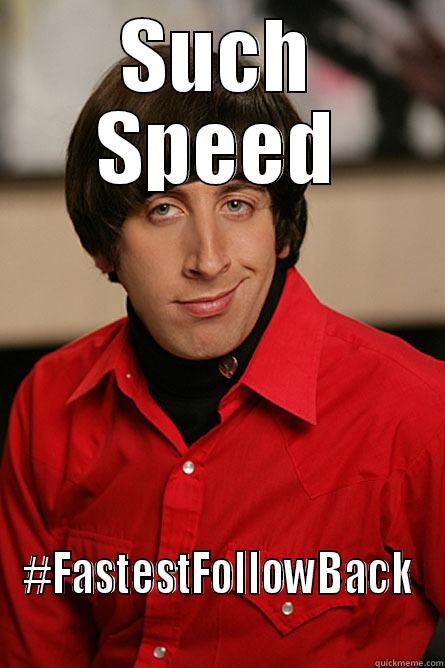 SUCH SPEED #FASTESTFOLLOWBACK Pickup Line Scientist
