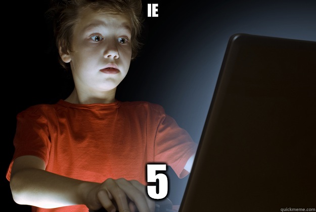 IE 5  scared first day on the internet kid