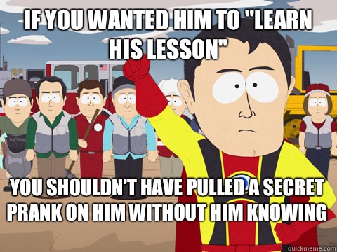 if you wanted him to 