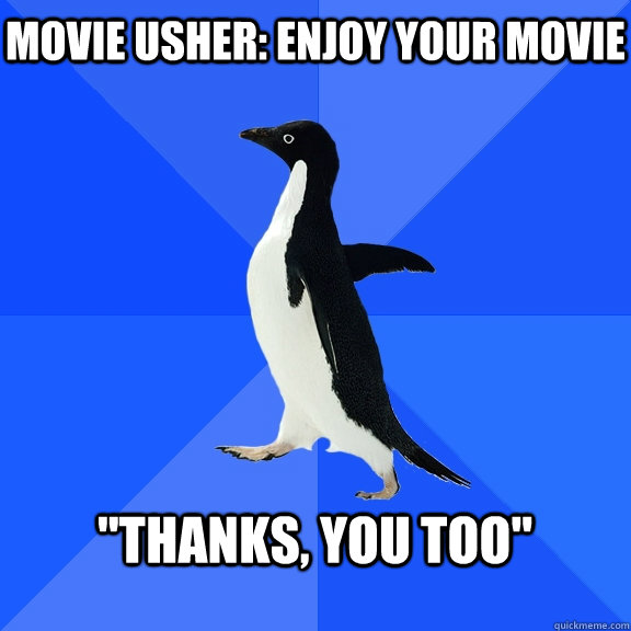 MOVIE USHER: ENJOY YOUR MOVIE  