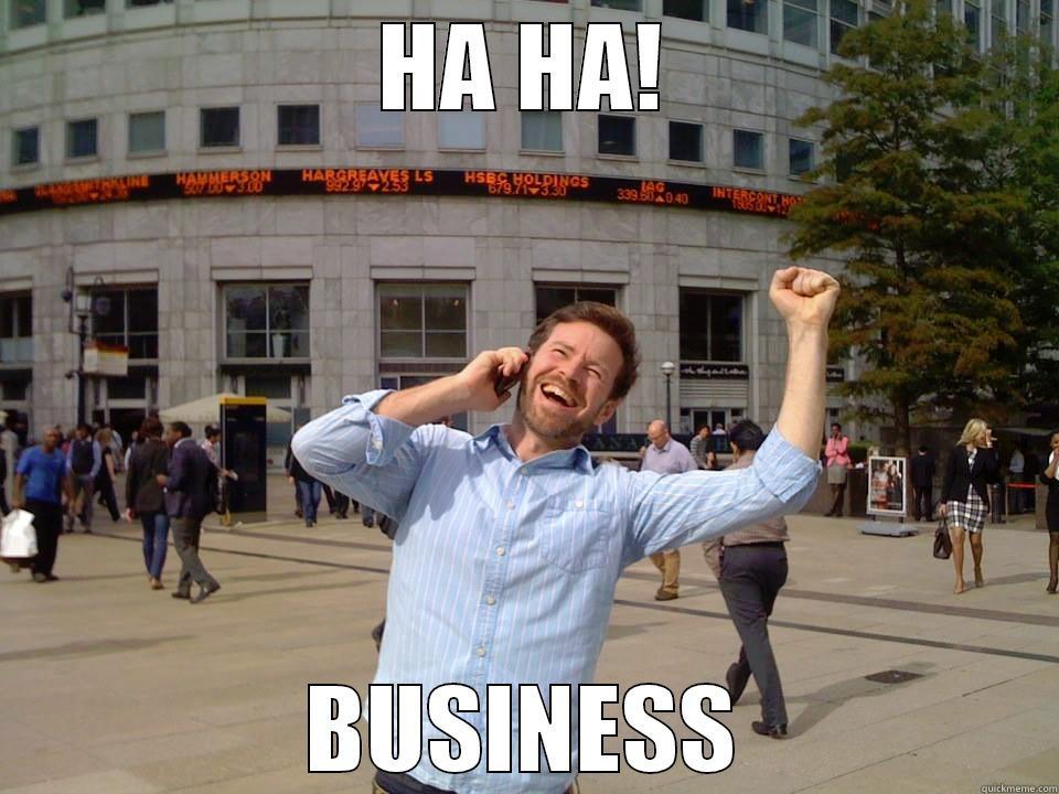 HA hA BUSINESS - HA HA! BUSINESS Misc