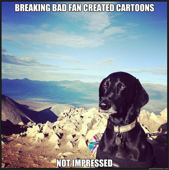Breaking Bad Fan created cartoons not impressed  