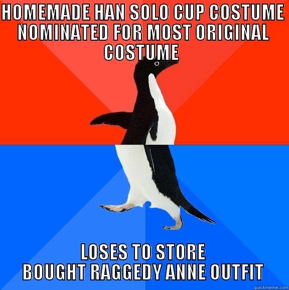 HOMEMADE HAN SOLO CUP COSTUME NOMINATED FOR MOST ORIGINAL COSTUME  LOSES TO STORE BOUGHT RAGGEDY ANNE OUTFIT Socially Awesome Awkward Penguin