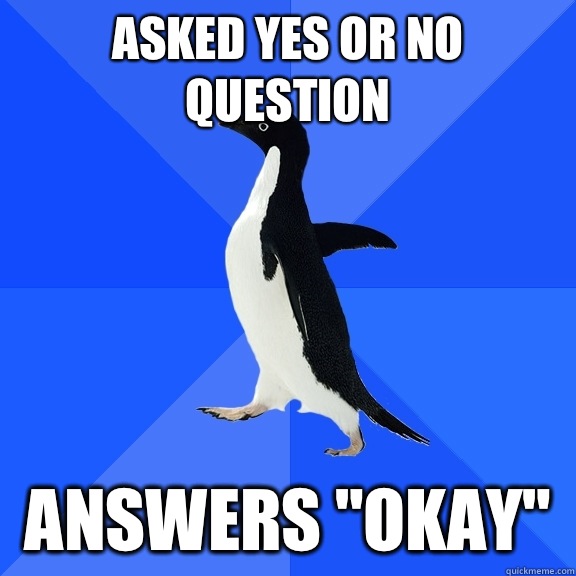 Asked yes or no question Answers 