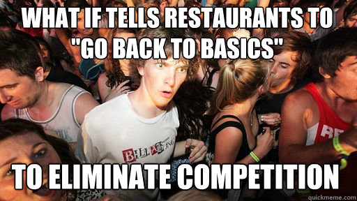 What if tells restaurants to 