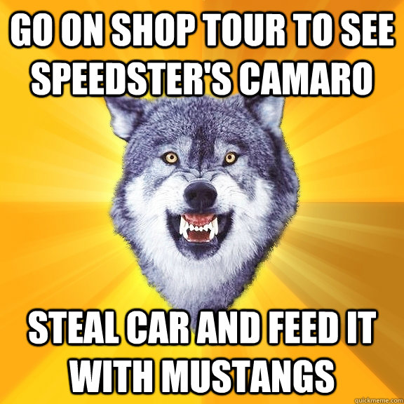 Go on shop tour to see Speedster's Camaro Steal car and feed it with mustangs  Courage Wolf