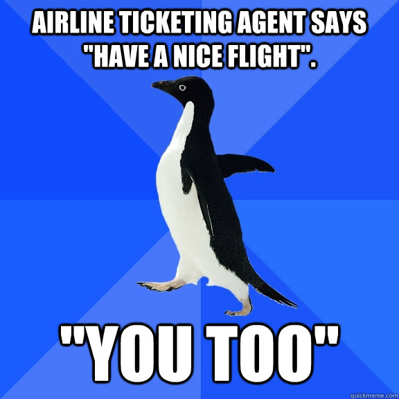 Airline ticketing agent says 