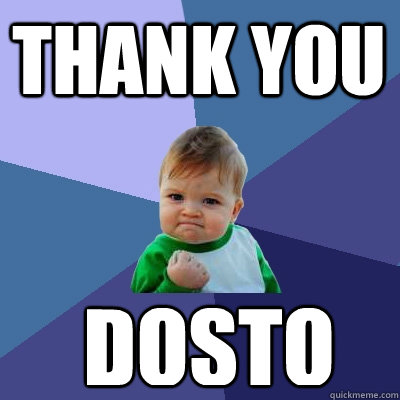 thank you dosto  Success Kid