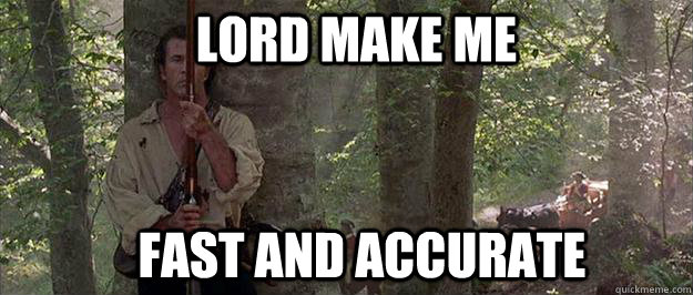 Lord make me fast and accurate - Lord make me fast and accurate  Misc