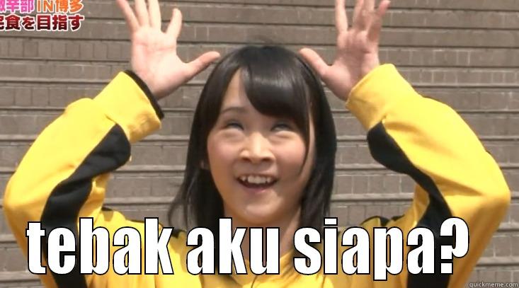  TEBAK AKU SIAPA?  Misc