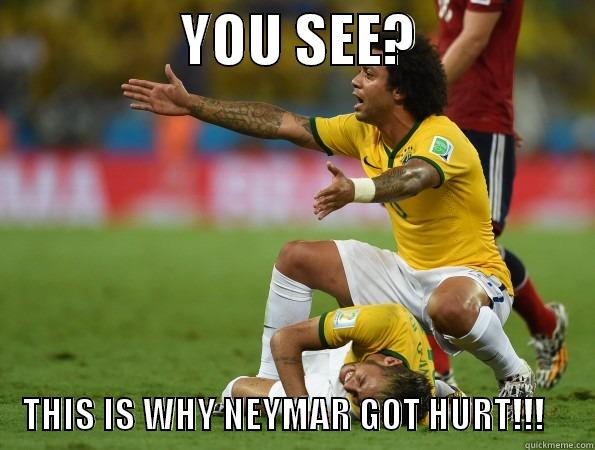                 YOU SEE?                       THIS IS WHY NEYMAR GOT HURT!!!       Misc