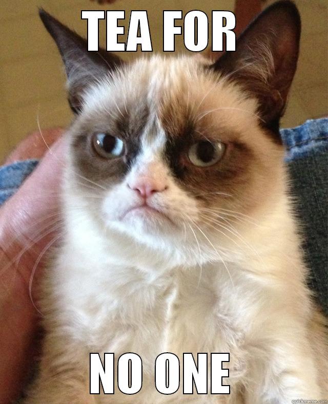 TEA FOR NO ONE Misc