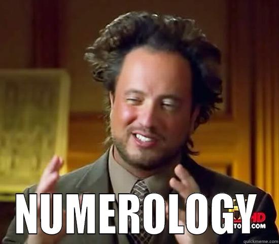  NUMEROLOGY Ancient Aliens