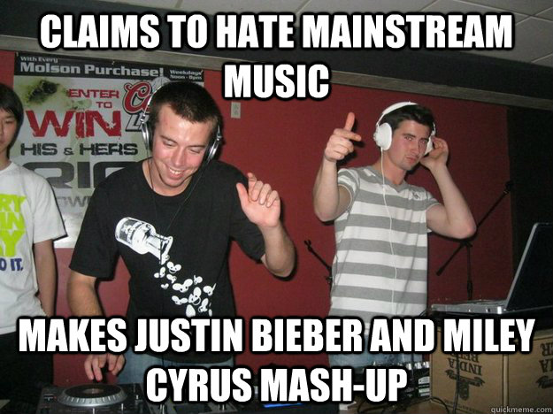 Claims to hate mainstream music Makes Justin Bieber and Miley Cyrus Mash-up  