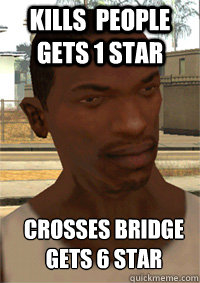 kills  people gets 1 star crosses bridge gets 6 star  GTA San Andreas