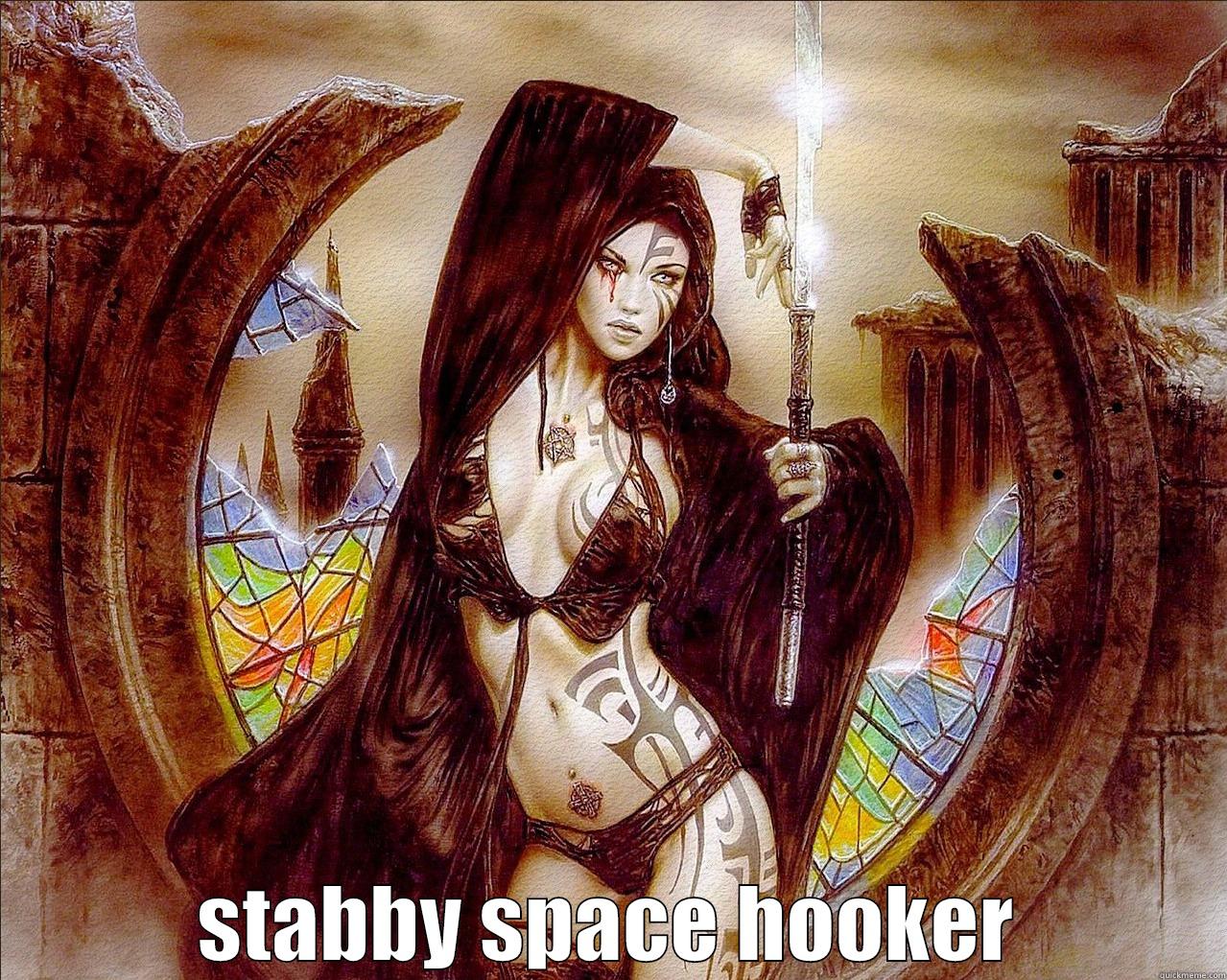  STABBY SPACE HOOKER Misc