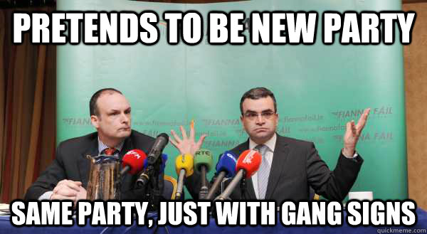 pretends to be new party Same Party, just with gang signs  