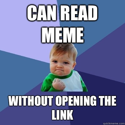Can read meme Without opening the link  Success Kid