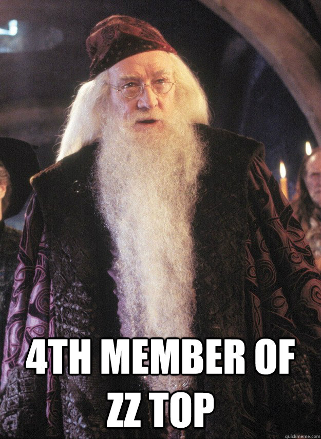  4th member of zz top -  4th member of zz top  Hipster Dumbledore