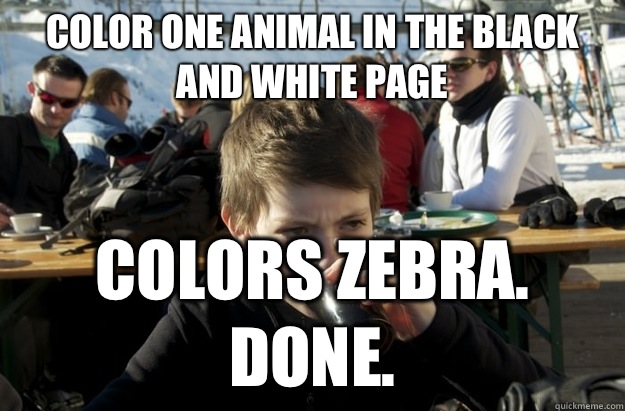 Color one animal in the black and white page Colors Zebra. Done.  Lazy Elementary School Kid