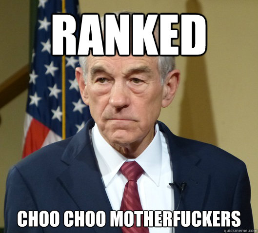 Ranked CHOO CHOO MOTHERFUCKERS  