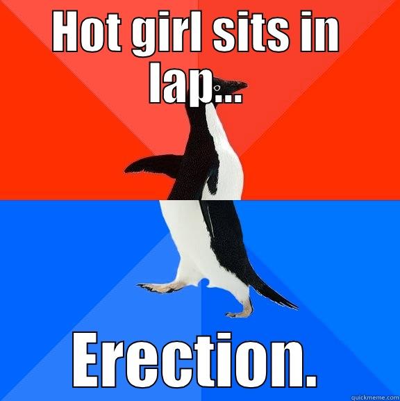 HOT GIRL SITS IN LAP... ERECTION. Socially Awesome Awkward Penguin