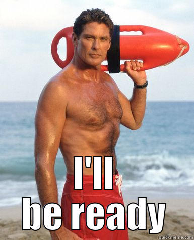 I'll be ready Hoff -  I'LL BE READY Misc