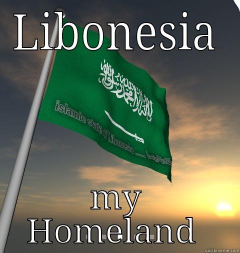 LIBONESIA MY HOMELAND  Misc