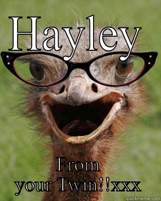 HAYLEY FROM YOUR TWIN!!XXX Judgmental Bookseller Ostrich