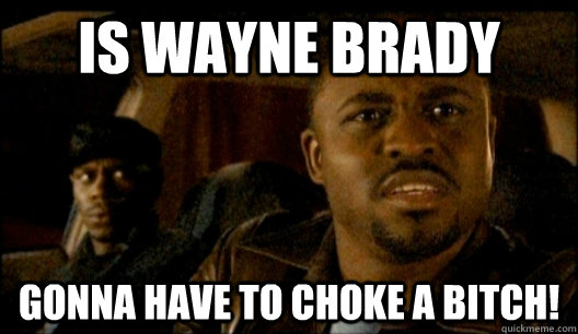 Is Wayne Brady Gonna have to choke a bitch!  