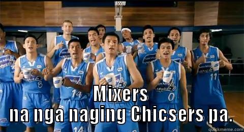 San Mig Coffee Chicsers -  MIXERS NA NGA NAGING CHICSERS PA. Misc