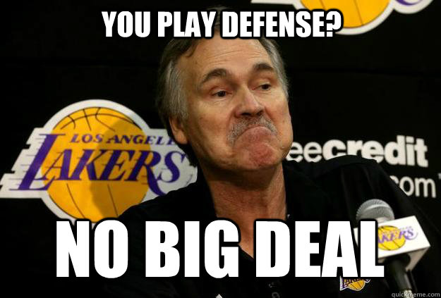 You play defense? No big deal - You play defense? No big deal  Misc